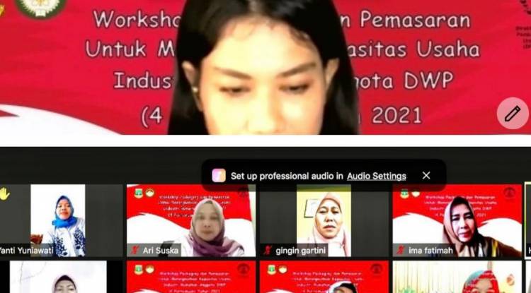Pertemuan Minggu Ke-3 Workshop Packaging dan Pemasaran Untuk Meningkatkan Kapasitas Usaha Industri Rumahan Binaan DWP Provinsi Banten